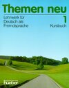 Buchcover Themen neu 1 - Ausgabe in drei Bänden. Lehrwerk für Deutsch als Fremdsprache / Themen neu 1
