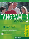 Buchcover Tangram aktuell 3 – Lektion 5–8