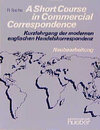 Buchcover A Short Course in Commercial Correspondence - Neubearbeitung