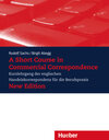 Buchcover A Short Course in Commercial Correspondence - New Edition
