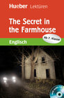 Buchcover The Secret in the Farmhouse: Lektüre mit Audio-CD