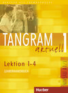 Buchcover Tangram aktuell 1 – Lektion 1–4