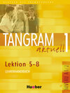 Buchcover Tangram aktuell 1 – Lektion 5–8