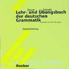 Buchcover Lehr- und Übungsbuch der Deutschen Grammatik - Neubearbeitung / Lehr- und Übungsbuch der deutschen Grammatik – Neubearbe