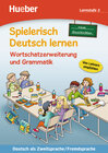 Buchcover Wortschatzerweiterung und Grammatik – neue Geschichten