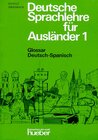 Buchcover Deutsche Sprachlehre für Ausländer. Grundstufe in zwei Bänden / Grundstufe 1. Teil - Lehrbuch