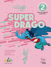 Buchcover Superdrago 2 – segunda edición