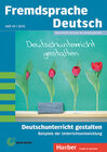 Buchcover Fremdsprache Deutsch Heft 43 (2010): Deutschunterricht gestalten. Beispiele der Unterrichtsentwicklung