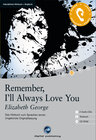 Buchcover Remember, I’ll Always Love You