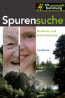 Buchcover "Spurensuche" - Kindheits- und Naturerlebnisse