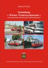 Buchcover Sammlung "Wiener Tramwaymuseum"