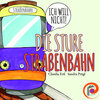 Buchcover Die sture Straßenbahn