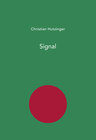 Buchcover Christian Hutzinger - Signal