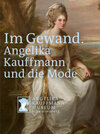 Buchcover Im Gewand. Angelika Kauffmann und die Mode