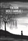 Buchcover Fiktion heile Familie