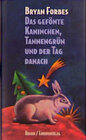 Buchcover Das gefönte Kaninchen, Tannengrün und der Tag danach