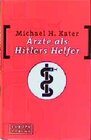 Buchcover Ärzte als Hitlers Helfer
