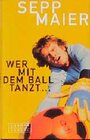 Buchcover Wer mit dem Ball tanzt...