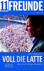 Buchcover Voll die Latte. Acki sein Fussballtagebuch