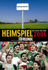 Buchcover Der Guide für Fans. Heimspiel 2006