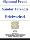 Buchcover Sigmund Freud - Sándor Ferenczi. Briefwechsel