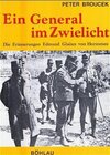 Buchcover Ein General im Zwielicht. Die Erinnerungen Edmund Glaises von Horstenau
