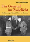 Buchcover Ein General im Zwielicht. Die Erinnerungen Edmund Glaises von Horstenau