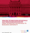 Buchcover Von der Technischen Hochschule zur Forschungsuniversität / From Technische Hochschule to Research University