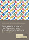 Buchcover Friedensforschung, Konfliktforschung, Demokratieforschung