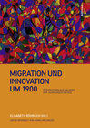 Buchcover Migration und Innovation um 1900