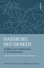 Buchcover Habsburg neu denken