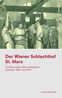 Buchcover Der Wiener Schlachthof St. Marx