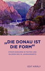 Buchcover »Die Donau ist die Form«