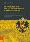 Buchcover Die Soziologie und ihre Nachbardisziplinen im Habsburgerreich