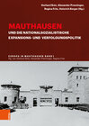 Buchcover Mauthausen und die nationalsozialistische Expansions- und Verfolgungspolitik