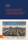 Buchcover Politische Funktionen städtischer Räume und Städtetypen im zeitlichen Wandel. Nutzung der historischen Städteatlanten in