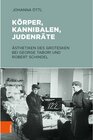 Buchcover Körper Kannibalen Judenräte