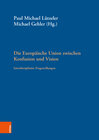 Buchcover Die Europäische Union zwischen Konfusion und Vision