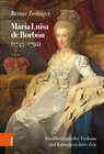 Buchcover Maria Luisa de Borbón (1745-1792)