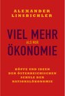 Buchcover Viel mehr als nur Ökonomie - Alexander Linsbichler (ePub)