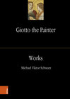Buchcover Giotto the Painter. Volume 2: Works