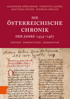 Buchcover Die Österreichische Chronik der Jahre 1454-1467