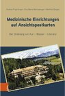 Buchcover Medizinische Einrichtungen auf Ansichtspostkarten - Andrea Praschinger, Eva Maria Mannsberger, Manfred Skopec (ePub)