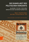 Buchcover Die Dunkelheit des politischen Horizonts. Salzburg 1933 bis 1938 in den Berichten der Sicherheitsdirektion