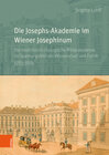 Buchcover Die Josephs-Akademie im Wiener Josephinum