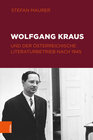 Buchcover Wolfgang Kraus und der österreichische Literaturbetrieb nach 1945
