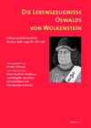 Buchcover Die Lebenszeugnisse Oswalds von Wolkenstein