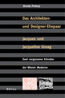 Buchcover Architekten- und Designer-Ehepaar Jacques und Jacqueline Groag