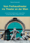 Buchcover Vom Freihaustheater zum Theater an der Wien