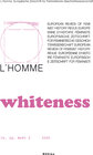 Buchcover L'Homme. Europäische Zeitschrift für Feministische Geschichtswissenschaft / Whiteness